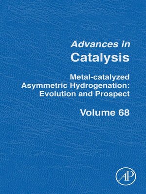 cover image of Metal-Catalyzed Asymmetric Hydrogenation. Evolution and Prospect
